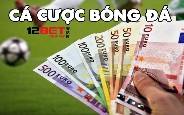 cá cược bóng đá